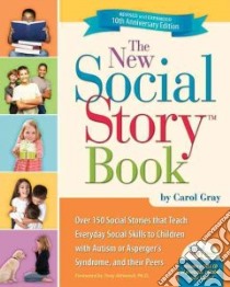 The New Social Story Book libro in lingua di Gray Carol