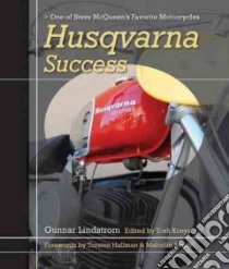 Husqvarna Success libro in lingua di Lindstrom Gunnar