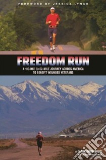 Freedom Run libro in lingua di Summerlin Jamie, Brann Matthew L. (CON)