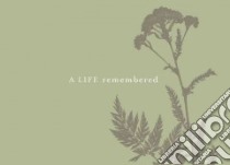 A Life Remembered libro in lingua di Zadra Dan (COM), Pletsch Jennifer (EDT)