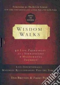 Wisdom Walks libro in lingua di Britton Dan, Page Jimmy
