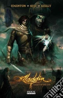 Aladdin libro in lingua di Edginton Ian, Sejic Stjepan (ILT), Reilly Patrick (ILT)