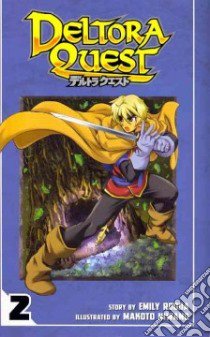 Deltora Quest 2 libro in lingua di Rodda Emily, Niwano Makoto (ILT)