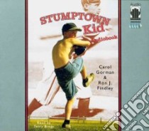 Stumptown Kid (CD Audiobook) libro in lingua di Gorman Carol, Findley Ron J., Bregy Terry (NRT)