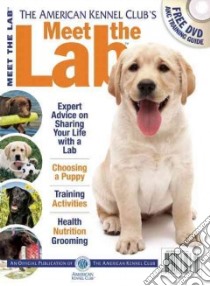 The American Kennel Club's Meet the Lab libro in lingua di American Kennel Club (COR)
