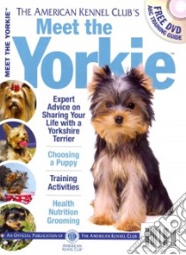 The American Kennel Club's Meet the Yorkie libro in lingua di American Kennel Club (COR)