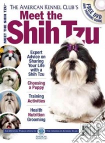 Meet the Shih Tzu libro in lingua di American Kennel Club (COR)