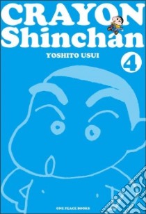 Crayon Shinchan 4 libro in lingua di Usui Yoshito