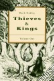 Thieves & Kings 1 libro in lingua di Oakley Mark