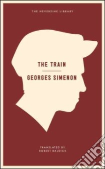 The Train libro in lingua di Simenon Georges, Baldick Robert (TRN)