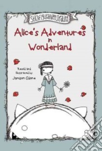 Alice's Adventures in Wonderland libro in lingua di Odone Jamison (RTL)