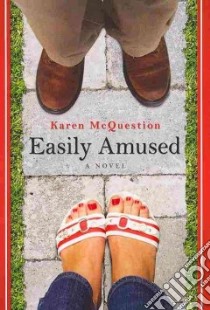 Easily Amused libro in lingua di Mcquestion Karen