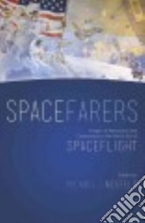 Spacefarers libro in lingua di Neufeld Michael J. (EDT)