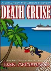 Death Cruise libro in lingua di Anderson Dan