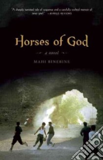 Horses of God libro in lingua di Binebine Mahi, Norman Lulu (TRN)