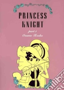 Princess Knight 1 libro in lingua di Tezuka Osamu
