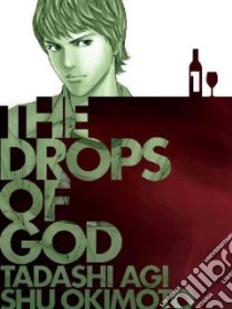The Drops of God 1 libro in lingua di Agi Tadashi, Okimoto Shu (ILT)