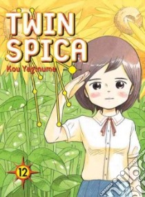 Twin Spica 12 libro in lingua di Yaginuma Kou