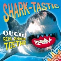 Shark-tastic! libro in lingua di Stein Lori