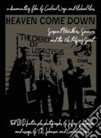 Heaven Come Down libro in lingua di Mees Michael, Wrye Gabriel, Schifman Jeffrey (PHT), Johnson T. R. (CON)