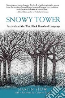 Snowy Tower libro in lingua di Shaw Martin, Barks Coleman (FRW)