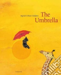 The Umbrella libro in lingua di Schubert Ingrid, Schubert Dieter