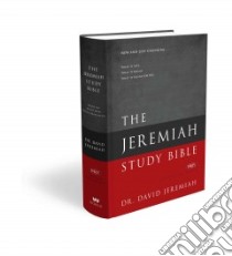 The Jeremiah Study Bible libro in lingua di Jeremiah David