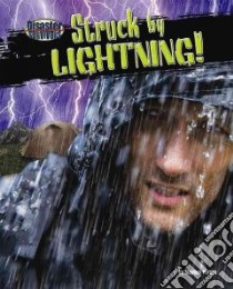 Struck by Lightning! libro in lingua di Person Stephen