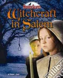 Witchcraft in Salem libro in lingua di Stern Steven L., D'Amario Alison (CON)