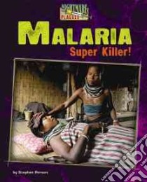 Malaria libro in lingua di Person Stephen, Prigge Sean T. (CON)