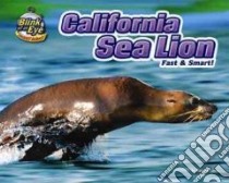 California Sea Lion libro in lingua di Lunis Natalie