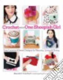 Crochet With One Sheepish Girl libro in lingua di Crawford Meredith