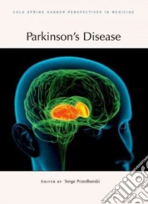 Parkinson's Disease libro in lingua di Przedborski Serge (EDT)