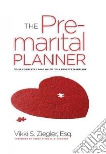 The Premarital Planner libro in lingua di Ziegler Vikki S., Diamond Michael K. (FRW)