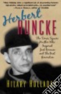 Herbert Huncke libro in lingua di Holladay Hilary