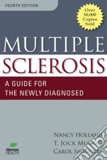 Multiple Sclerosis libro in lingua di Murray T. Jock, Saunders Carol S., Holland Nancy J. R. N.