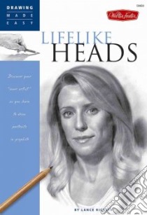 Lifelike Heads libro in lingua di Richlin Lance