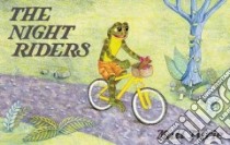 The Night Riders libro in lingua di Furie Matt (ILT)