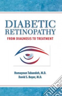 Diabetic Retinopathy libro in lingua di Tabandeh Homayoun, Boyer David S. M.D.