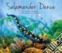 Salamander Dance libro in lingua di Fitzsimmons David, DiGiorgio Michael (ILT)