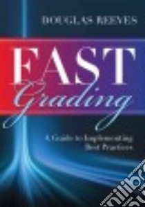Fast Grading libro in lingua di Reeves Douglas
