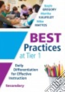 Best Practices at Tier 1 libro in lingua di Gregory Gayle, Kaufeldt Martha, Mattos Mike