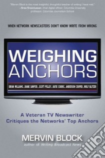 Weighing Anchors libro in lingua di Block Mervin