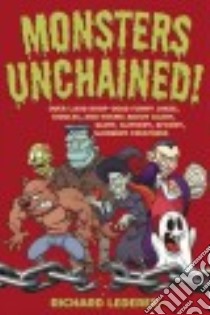 Monsters Unchained! libro in lingua di Lederer Richard