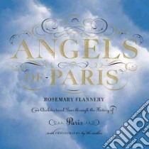 Angels of Paris libro in lingua di Flannery Rosemary