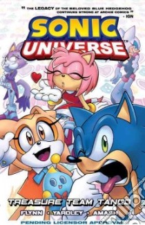 Sonic Universe 6 libro in lingua di Flynn Ian, Yardley Tracy (CON), Amash Jim (CON), Austin Terry (CON), Jensen Jason (CON)
