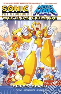 Sonic / Mega Man Worlds Collide 3 libro in lingua di Flynn Ian, Bates Ben (ILT)