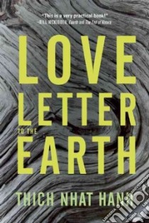Love Letter to the Earth libro in lingua di Nhat Hanh Thich
