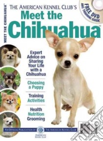 Meet the Chihuahua libro in lingua di American Kennel Club (COR)