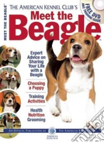 The American Kennel Club's Meet the Beagle libro in lingua di American Kennel Club (COR)